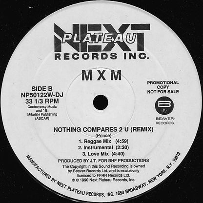 MXM : Nothing Compares 2 U (Remix) (12", Promo)