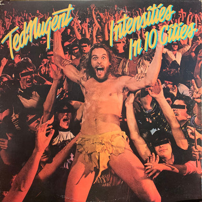 Ted Nugent : Intensities In 10 Cities (LP, Album)