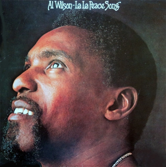 Al Wilson : La La Peace Song (LP, Album, PRC)