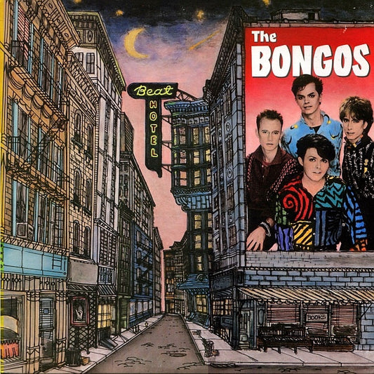 The Bongos : Beat Hotel (LP, Album)