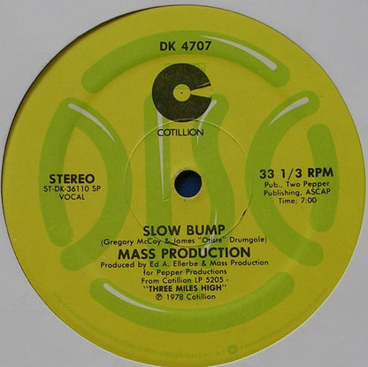 Mass Production : Groove Me / Slow Bump (12")