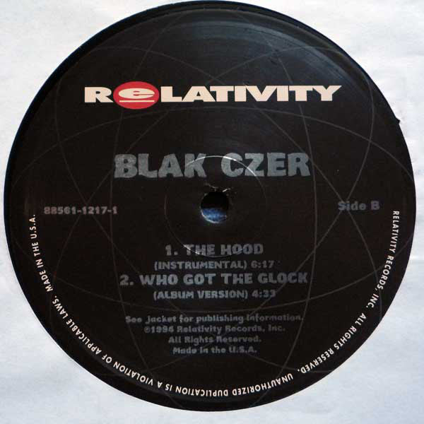 Blak Czer : The Hood / Who Got The Glock (12")