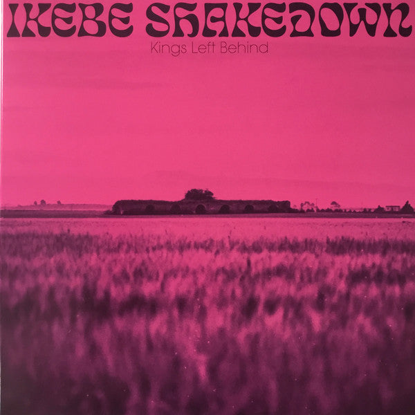 Ikebe Shakedown : Kings Left Behind (LP, Album, Ltd, Num, Pin)