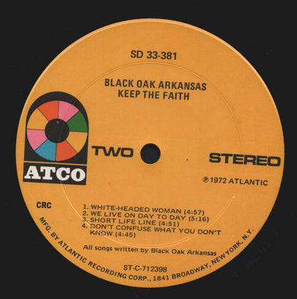 Black Oak Arkansas : Keep The Faith (LP, Album, Club, CRC)