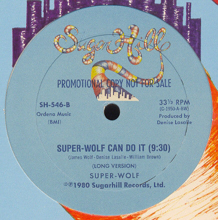 Super-Wolf : Super-Wolf Can Do It (12", Promo)