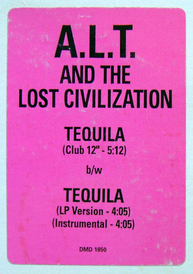 A.L.T. And The Lost Civilization : Tequila (12", Promo)