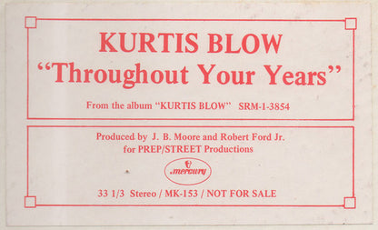 Kurtis Blow : Throughout Your Years (12", Promo)