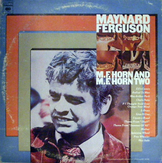 Maynard Ferguson : M.F. Horn And M.F. Horn Two (2xLP, Comp)