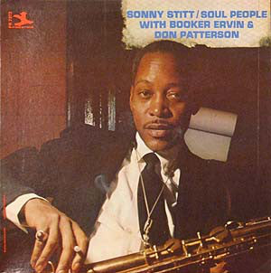 Sonny Stitt With Booker Ervin & Don Patterson : Soul People (LP, Album, RE)