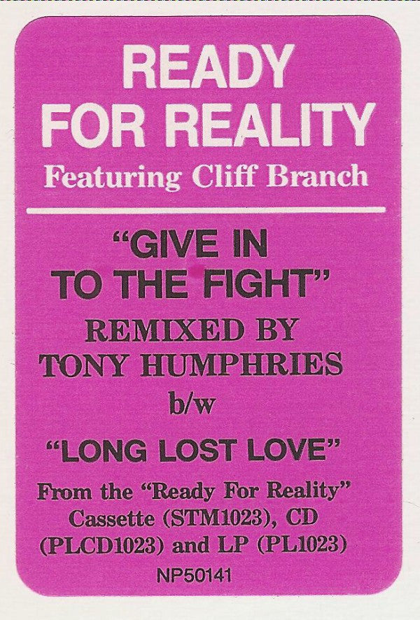 Ready For Reality : Give In To The Fight (12", Promo)