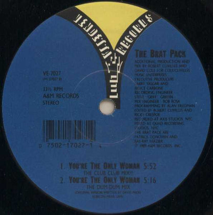 The Brat Pack : You're The Only Woman (12")
