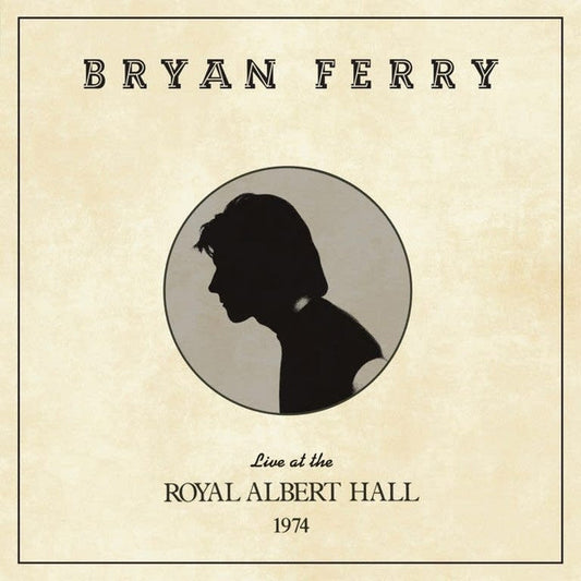 Bryan Ferry : Live At The Royal Albert Hall 1974 (LP, Album)