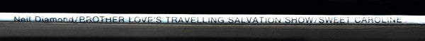 Neil Diamond : Brother Love's Travelling Salvation Show / Sweet Caroline (LP, Album, RE, Mon)