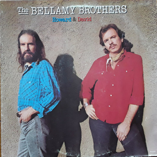 Bellamy Brothers : Howard and David  (LP)