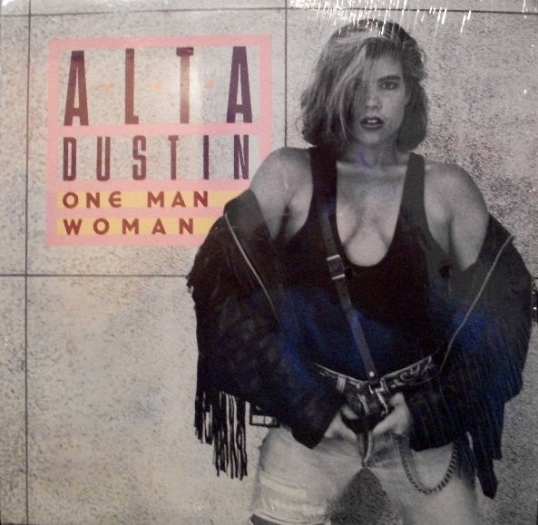 Alta Dustin : One Man Woman (12")