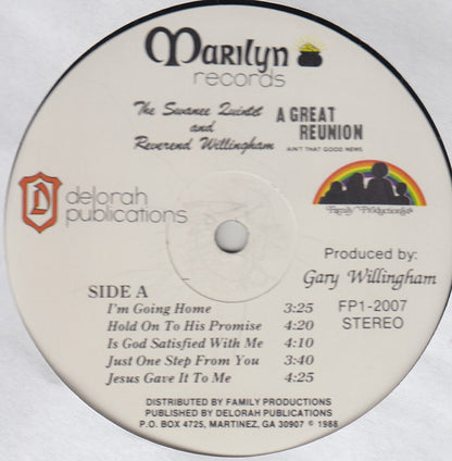 The Swanee Quintet And Reverend Willingham : A Great Reunion Ain't That Good News (LP, Album)