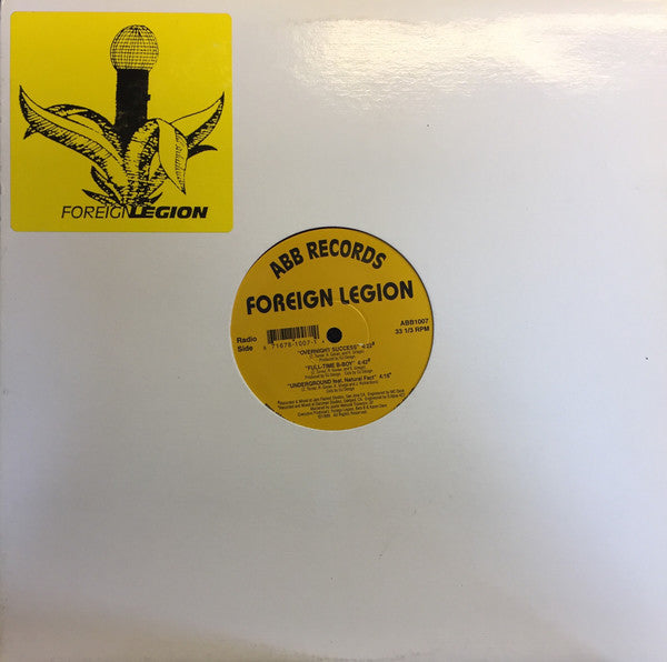 Foreign Legion (2) : Overnight Success / Full-Time B-Boy / Underground (12")