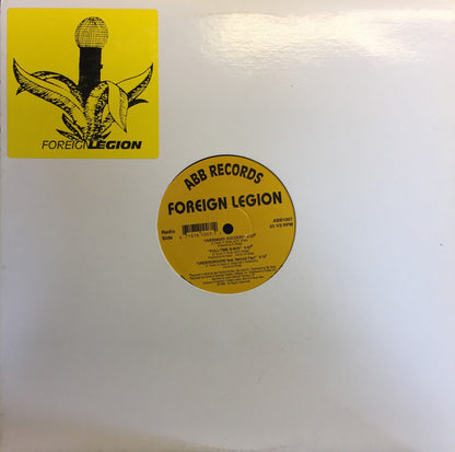 Foreign Legion (2) : Overnight Success / Full-Time B-Boy / Underground (12")
