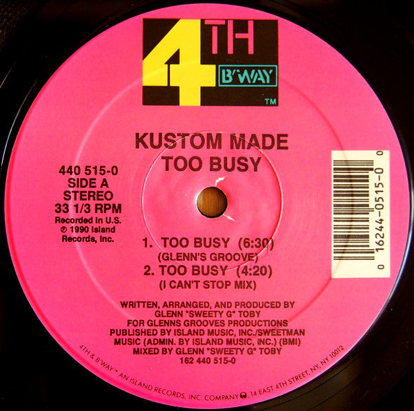 Kustom Made : Too Busy (12")