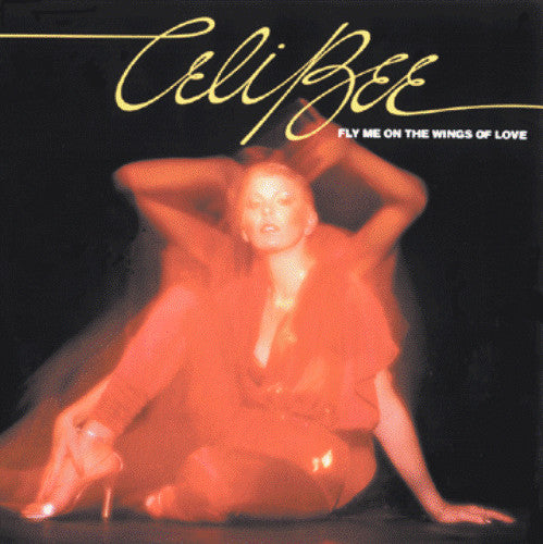 Celi Bee : Fly Me On The Wings Of Love (LP, Album)