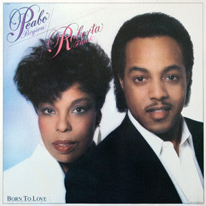 Peabo Bryson & Roberta Flack : Born To Love (LP, Album, Win)