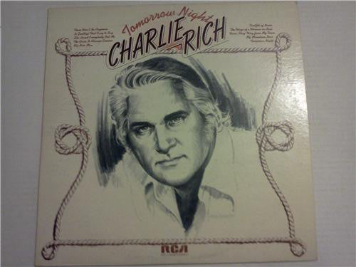 Charlie Rich : Tomorrow Night (LP, Album, Comp, Ind)