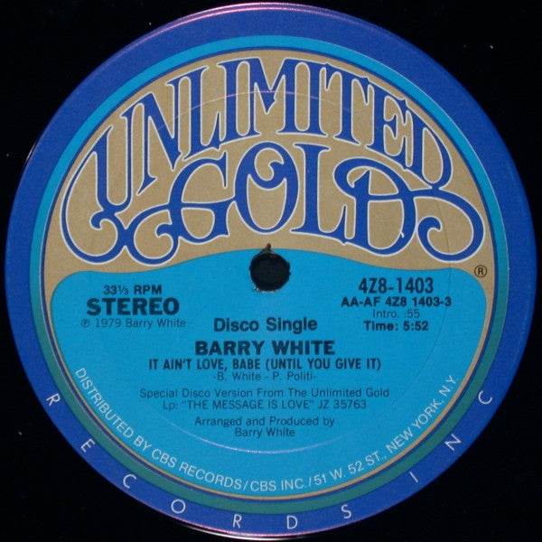 Barry White : It Ain't Love, Babe (Until You Give It) (12")