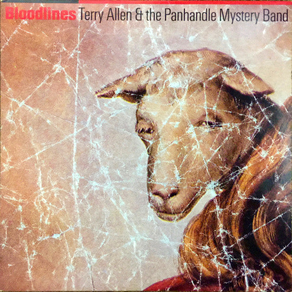 Terry Allen & The Panhandle Mystery Band : Bloodlines (LP, Album)