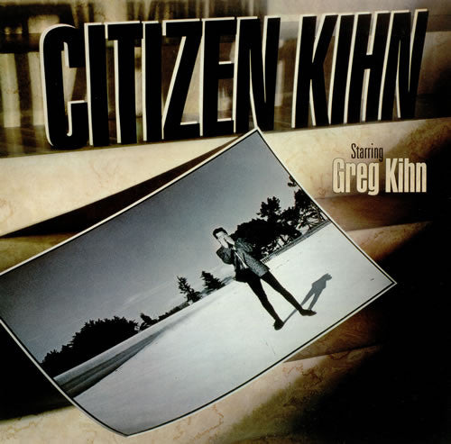 Greg Kihn : Citizen Kihn  (LP, Album, Los)