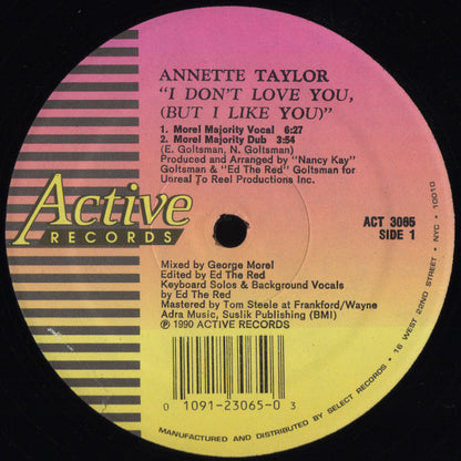 Annette Taylor : I Don't Love You, (But I Like You) (12")