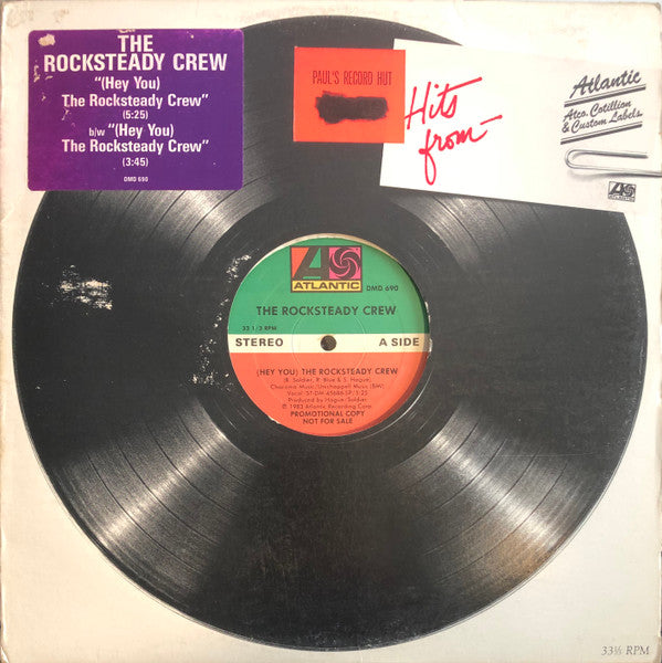 The Rock Steady Crew : (Hey You) The Rocksteady Crew (12", Promo)