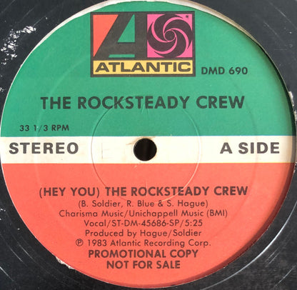 The Rock Steady Crew : (Hey You) The Rocksteady Crew (12", Promo)