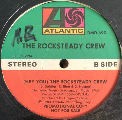 The Rock Steady Crew : (Hey You) The Rocksteady Crew (12", Promo)