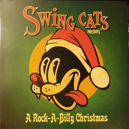 Swing Cats : Swing Cats Presents A Rock-A-Billy Christmas (LP, Comp)