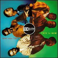 Ten City : That Was Then, This Is Now (LP, Album)