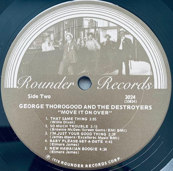 George Thorogood & The Destroyers : Move It On Over (LP, Album, San)
