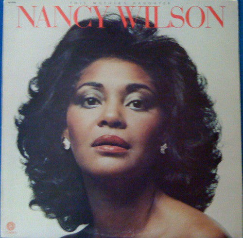 Nancy Wilson : This Mother's Daughter (LP, Album)