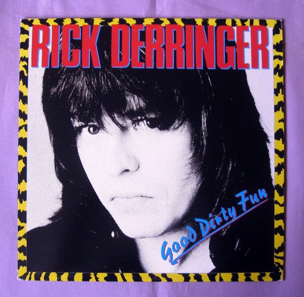 Rick Derringer : Good Dirty Fun (LP, Album)