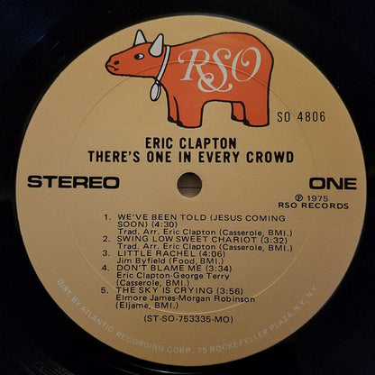 Eric Clapton : There's One In Every Crowd (LP, Album, MO)