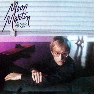 Moon Martin : Mystery Ticket (LP, Album, Win)