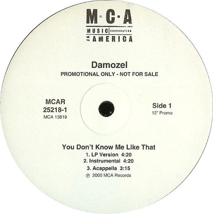 Damozel : You Don't Know Me Like That (12", Single, Promo)