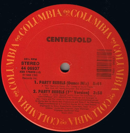 Centerfold (3) : Party Rebels (12")