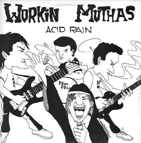 Workin Muthas : Acid Rain (12", EP)