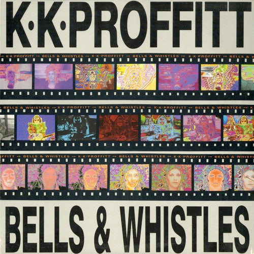 K.K. Proffitt : Bells & Whistles (LP)