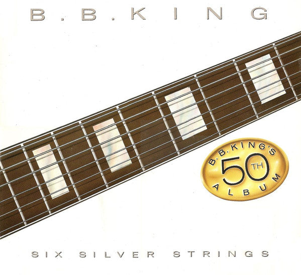 B.B. King : Six Silver Strings (LP, Album)