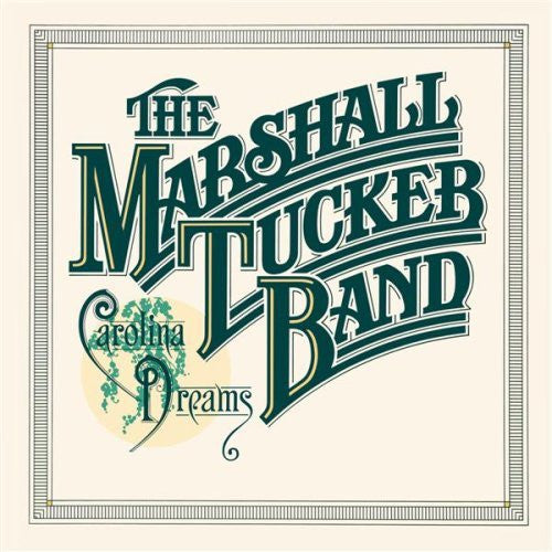 The Marshall Tucker Band : Carolina Dreams (LP, Album, Gat)