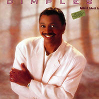 Dimples* : Tellin' It Like It Is (LP, Album)