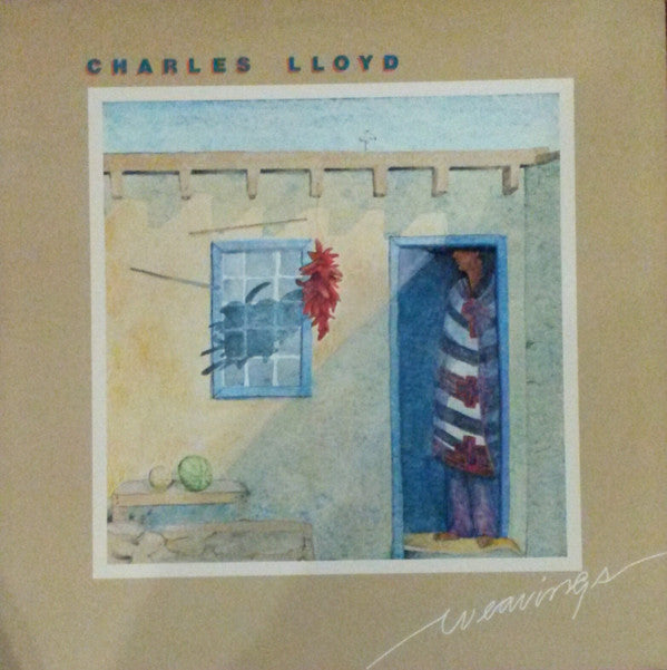 Charles Lloyd : Weavings (LP, Album, Fir)