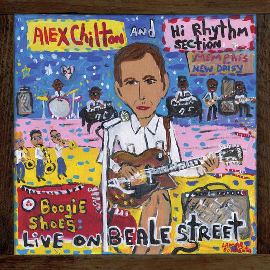 Alex Chilton and Hi Rhythm : Boogie Shoes: Live On Beale Street (LP, Album)