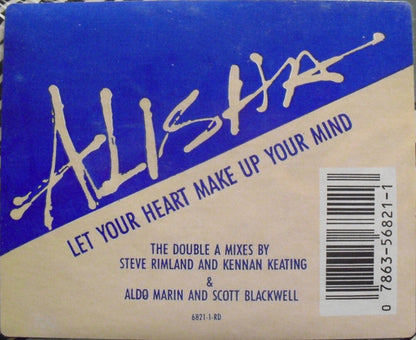 Alisha : Let Your Heart Make Up Your Mind (12")